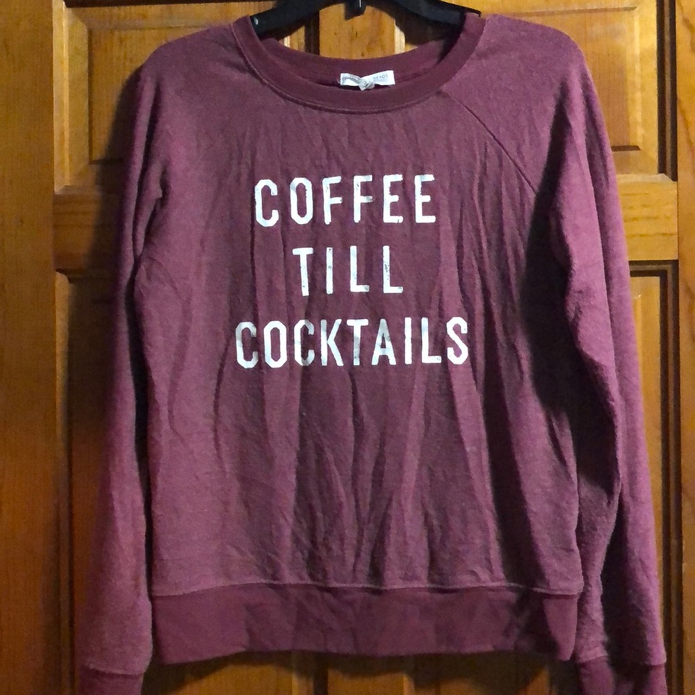 “Coffee Till Cocktails” Sweatshirt